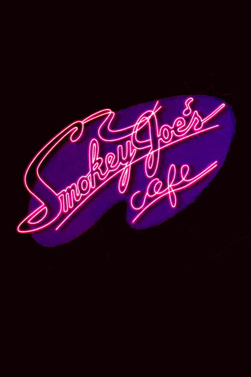 Smokey Joe’s Cafe: The Songs of Leiber and Stoller poster