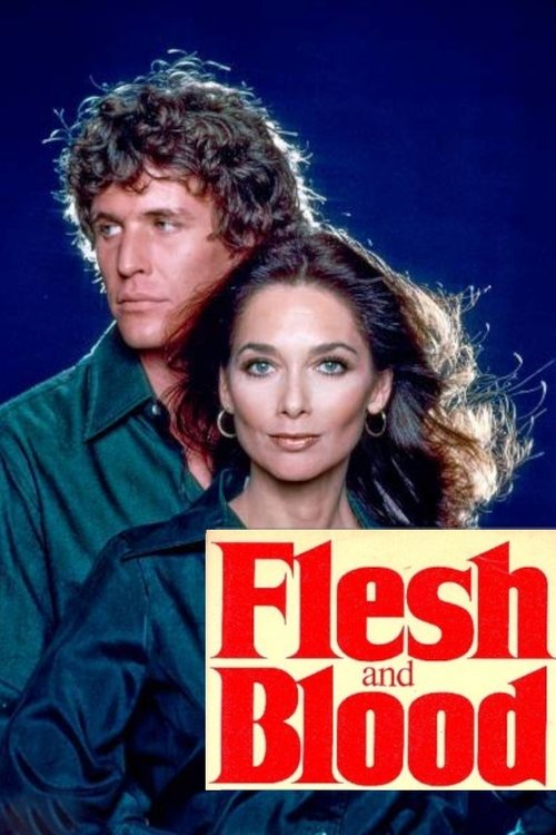 Flesh & Blood poster