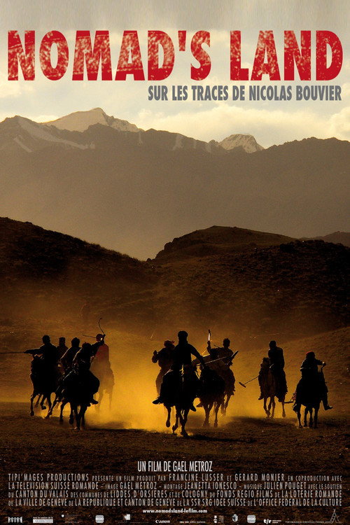 Nomad’s Land: In the Footsteps of Nicolas Bouvier poster
