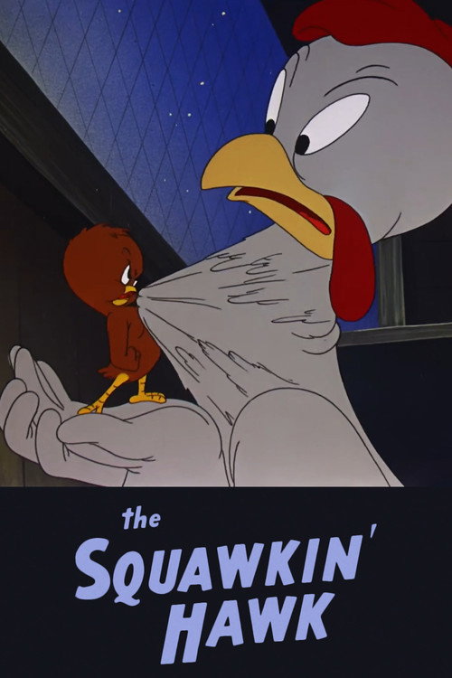 The Squawkin’ Hawk poster