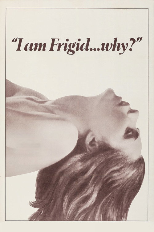 I Am Frigid… Why? poster