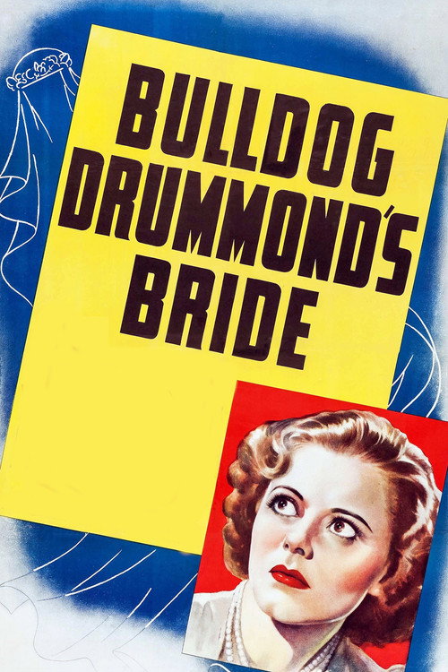 Bulldog Drummond’s Bride poster