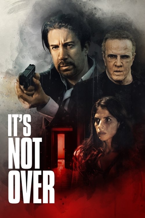 It’s Not Over poster