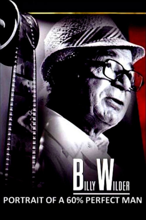 Portrait of a ‘60% Perfect Man’: Billy Wilder poster