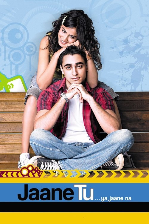 Jaane Tu… Ya Jaane Na poster