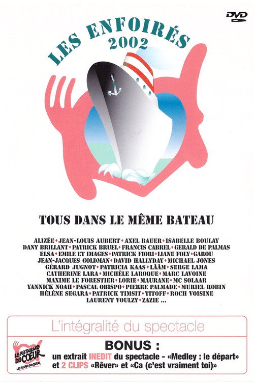 Les Enfoirés 2002 – Tous dans le même bateau poster