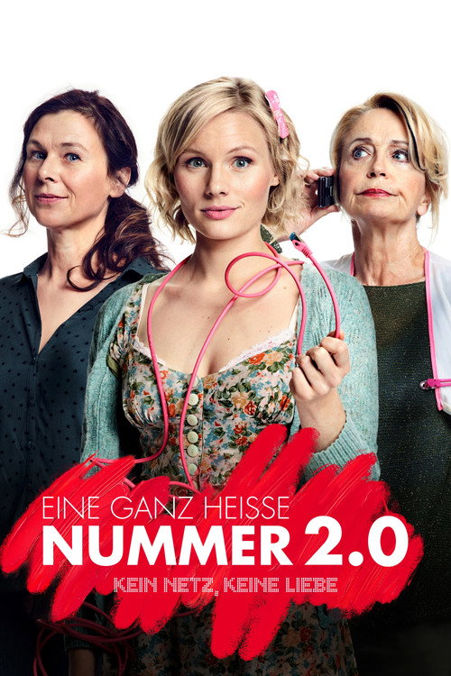 Eine ganz heiße Nummer 2.0 poster
