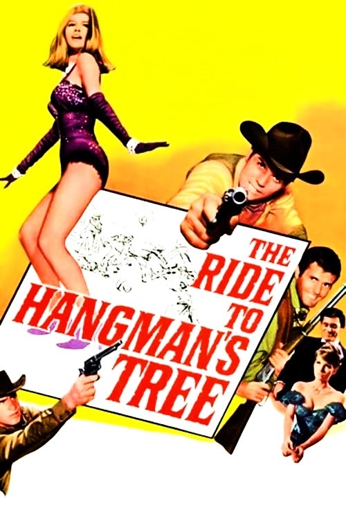 The Ride to Hangman’s Tree poster