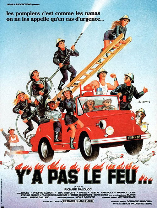 Y’a pas le feu… poster