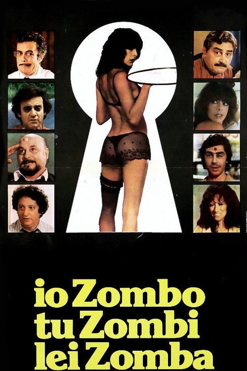 I’m a Zombie, You’re a Zombie, She’s a Zombie poster