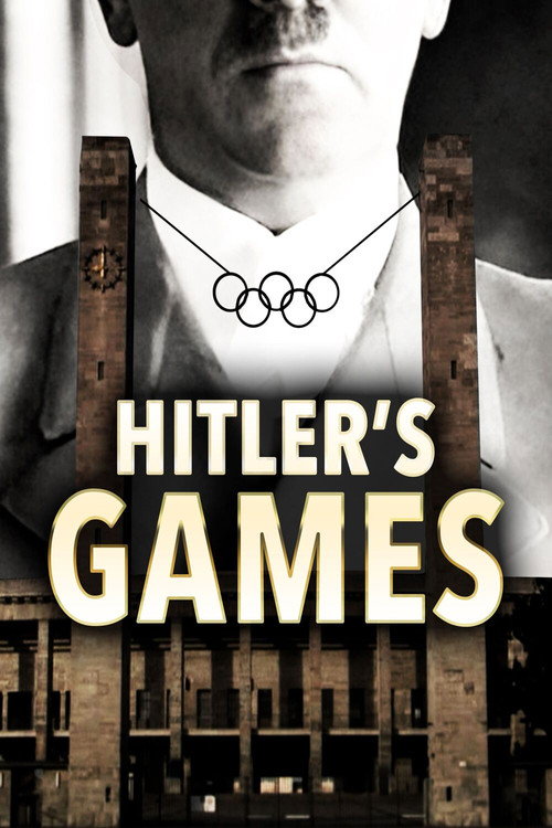 Hitler’s Games, Berlin 1936 poster