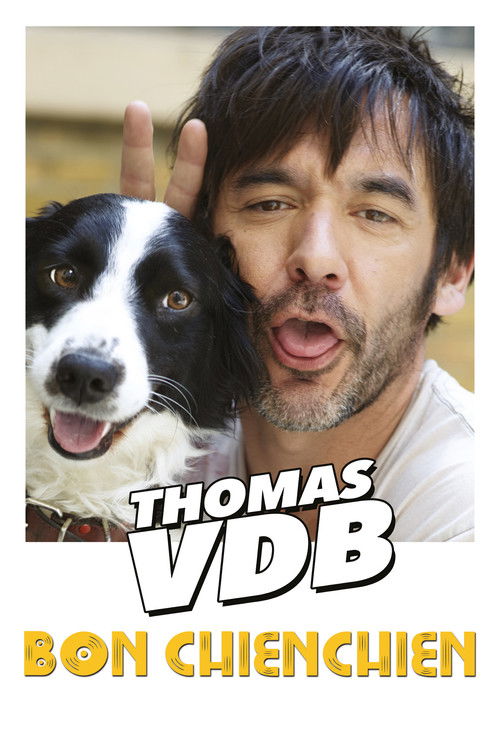Thomas VDB – Bon Chienchien poster