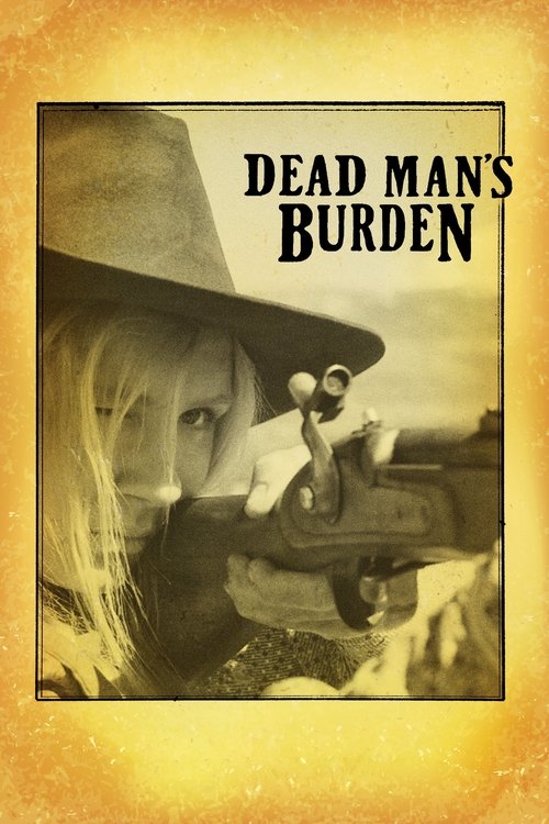 Dead Man’s Burden poster