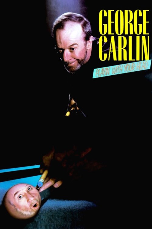 George Carlin: Playin’ with Your Head poster