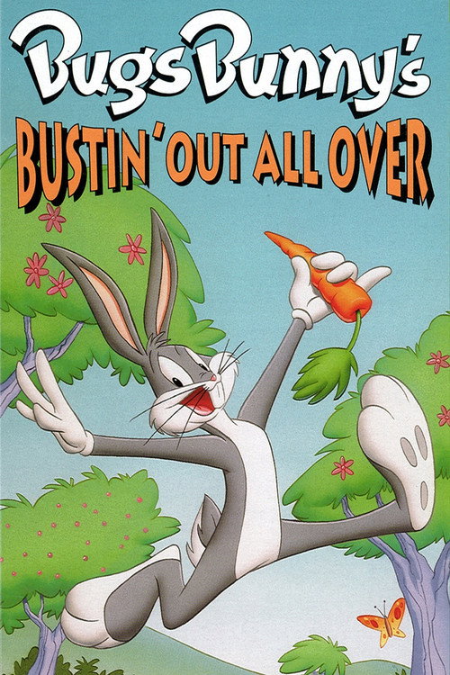 Bugs Bunny’s Bustin’ Out All Over poster