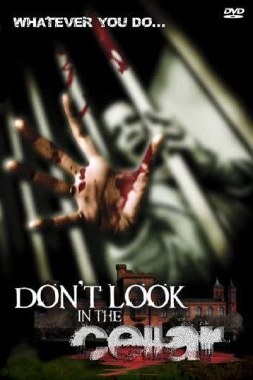 Don’t Look In The Cellar poster