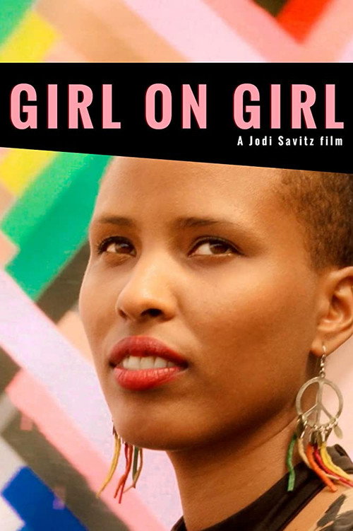 Girl on Girl: An Original Documentary poster