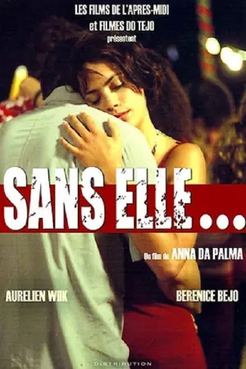 Sans elle… poster
