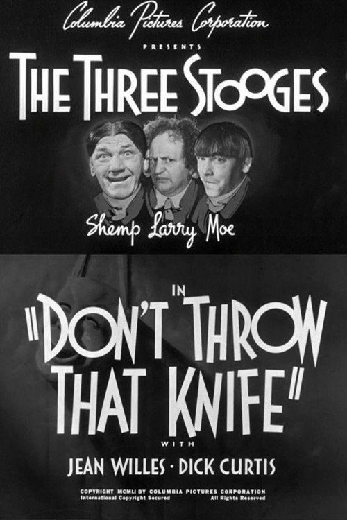 Don’t Throw That Knife poster
