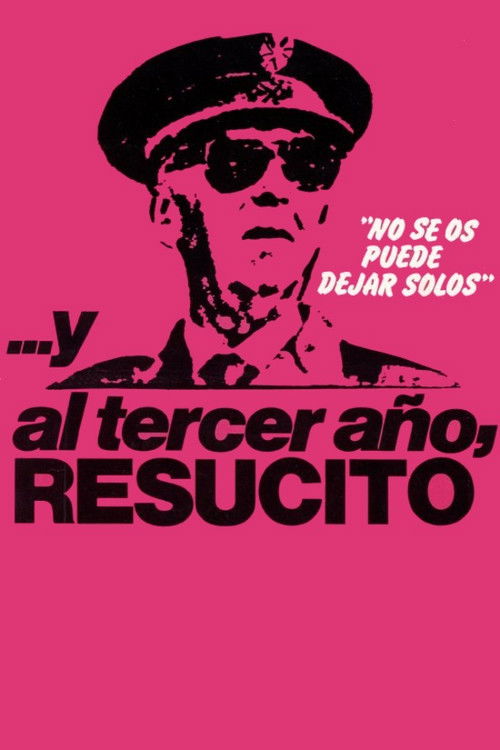 …And the Third Year, He Resuscitated poster