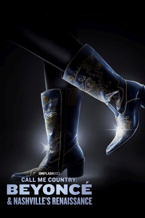 Call Me Country: Beyoncé & Nashville’s Renaissance poster