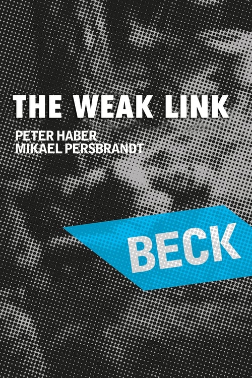 Beck 22 – The Weak Link poster