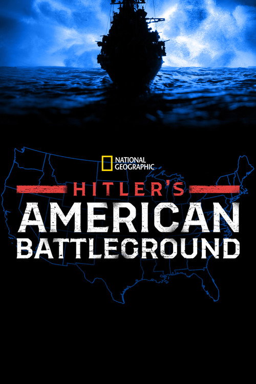 Hitler’s American Battleground poster