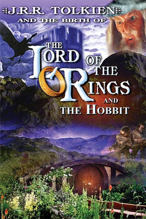 J.R.R. Tolkien and the Birth of “The Lord of the Rings” and “The Hobbit” poster