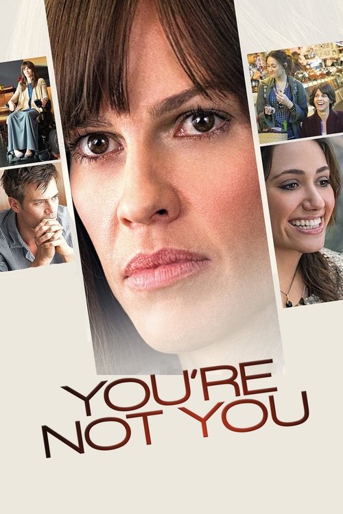 You’re Not You poster