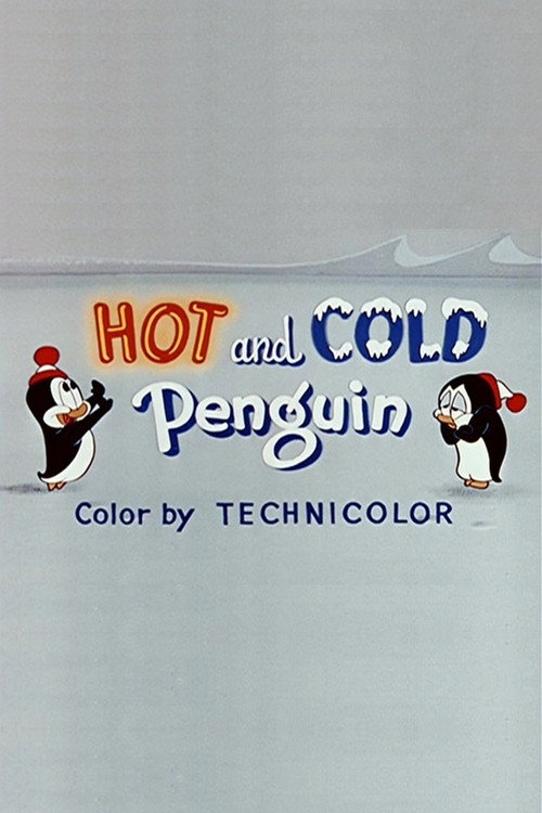 Hot and Cold Penguin poster