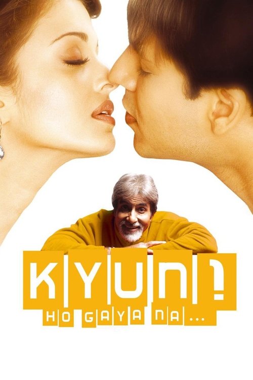 Kyun! Ho Gaya Na… poster