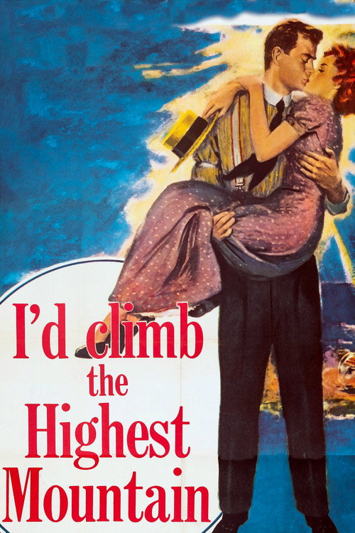 I’d Climb the Highest Mountain poster