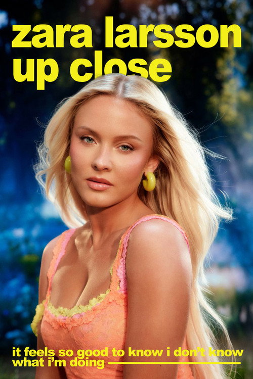 Zara Larsson – Up Close poster