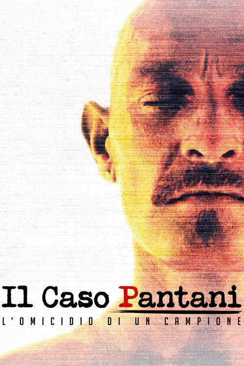 Il caso Pantani – L’omicidio di un campione poster