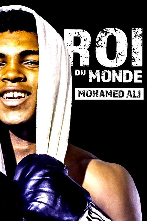 Muhammad Ali: King of the World poster