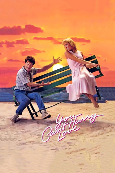 You Can’t Hurry Love poster