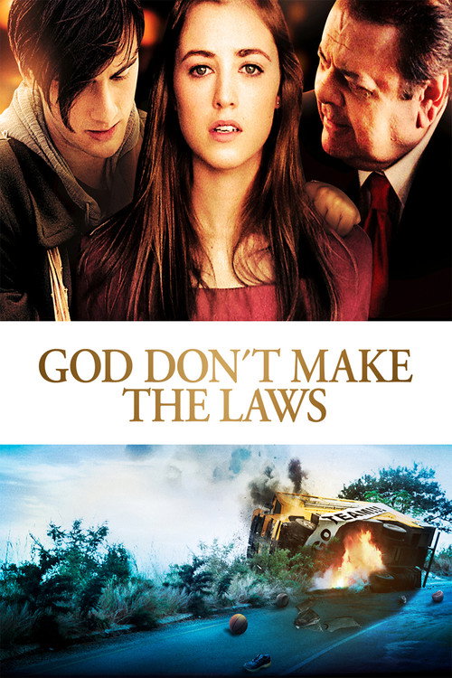 God Don’t Make the Laws poster