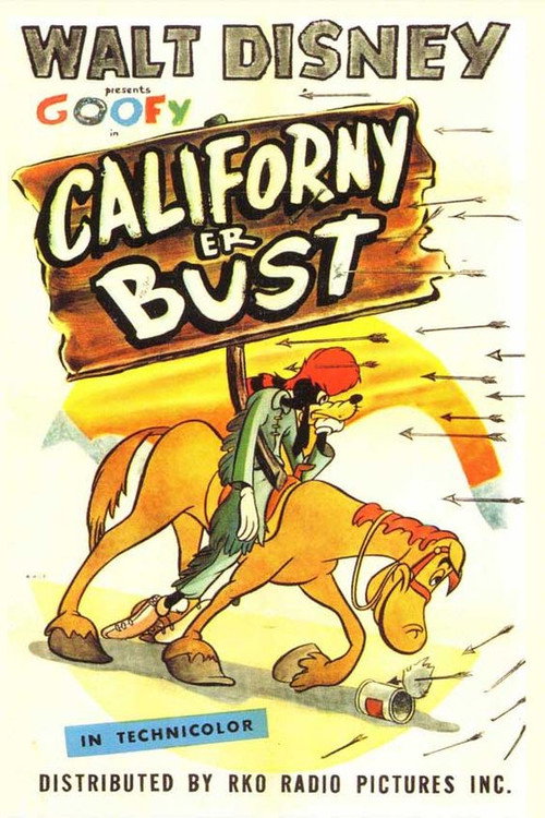 Californy ‘Er Bust poster