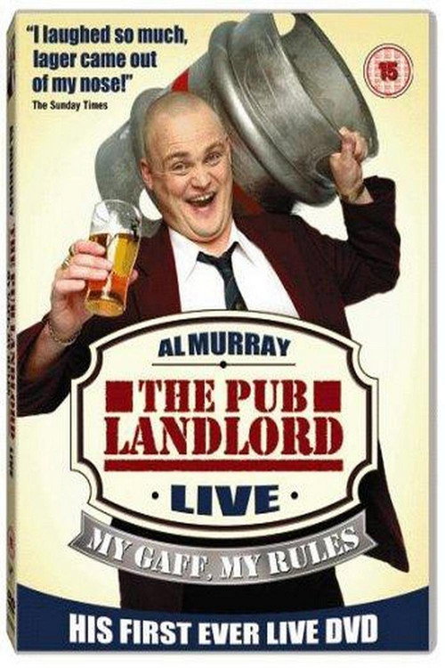 Al Murray, The Pub Landlord – My Gaff, My Rules poster