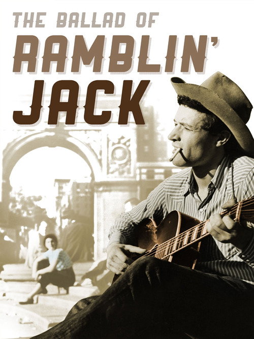 The Ballad of Ramblin’ Jack poster