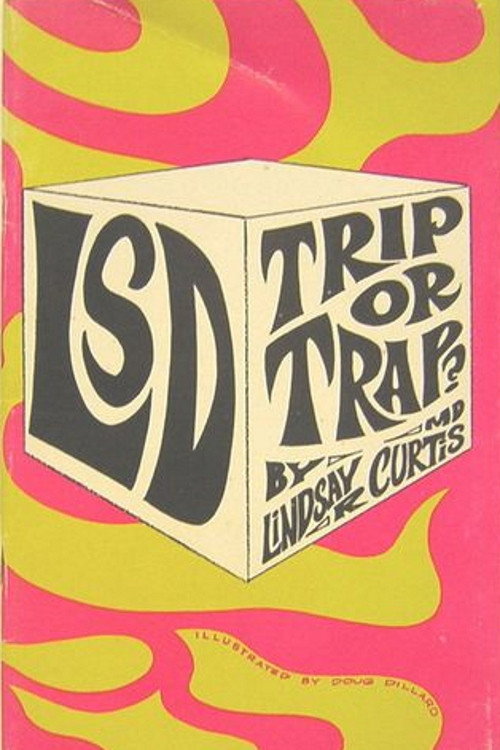 ‘LSD’: Trip or Trap! poster