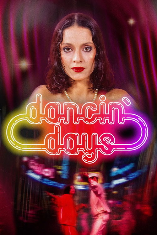 Dancin’ Days poster