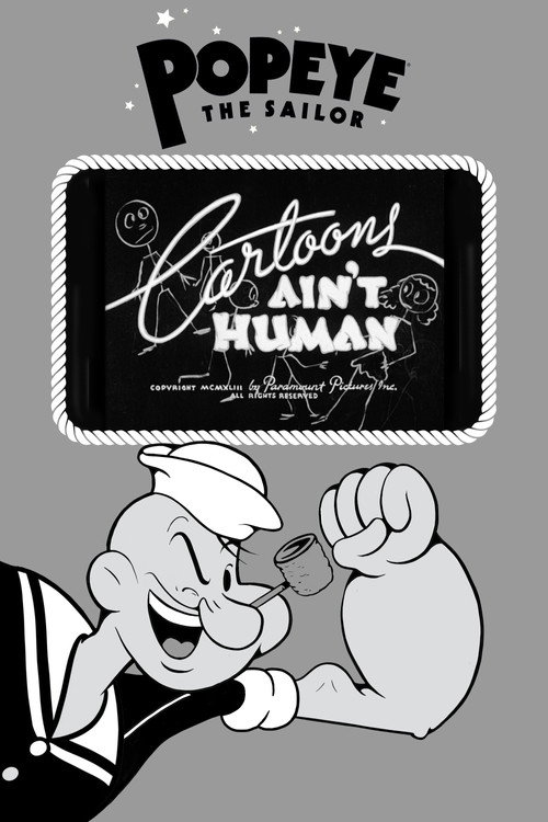 Cartoons Ain’t Human poster