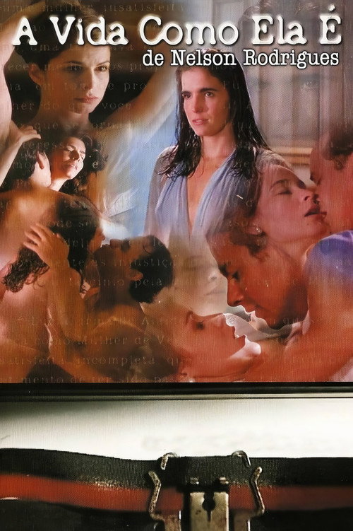 A Vida Como Ela É… poster