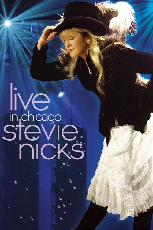 Stevie Nicks – Live in Chicago poster
