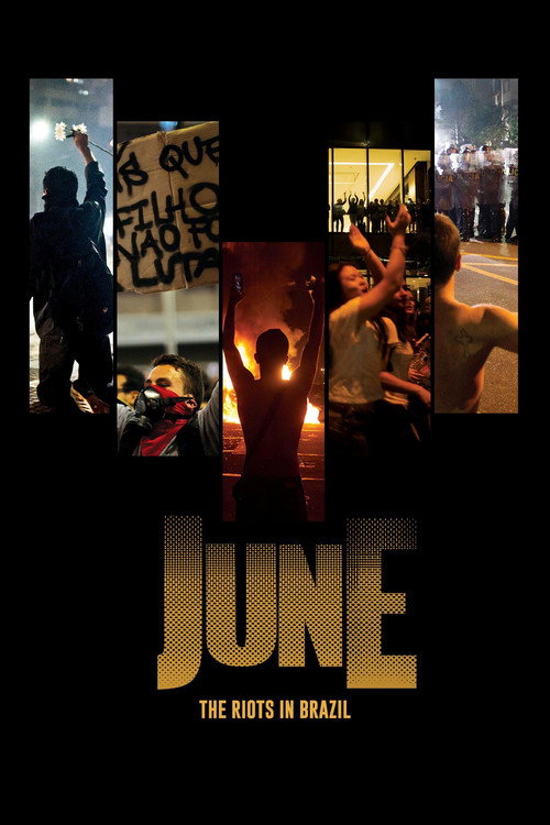 June – The Riots in Brazil poster