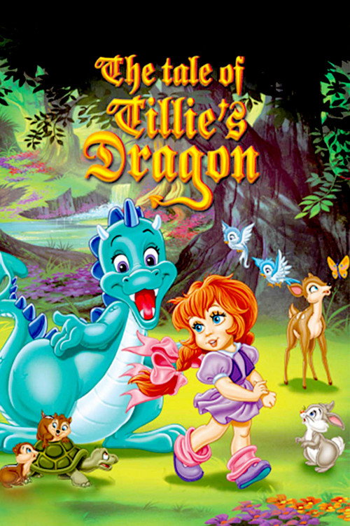 The Tale of Tillie’s Dragon poster