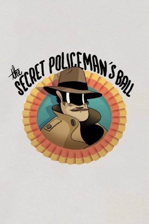The Secret Policeman’s Ball poster