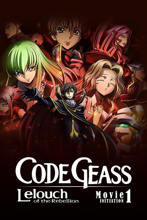 Code Geass: Lelouch of the Rebellion I – Initiation poster