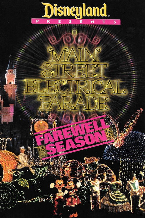 Disney Presents: Main Street Electrical Parade – Farewell Season poster